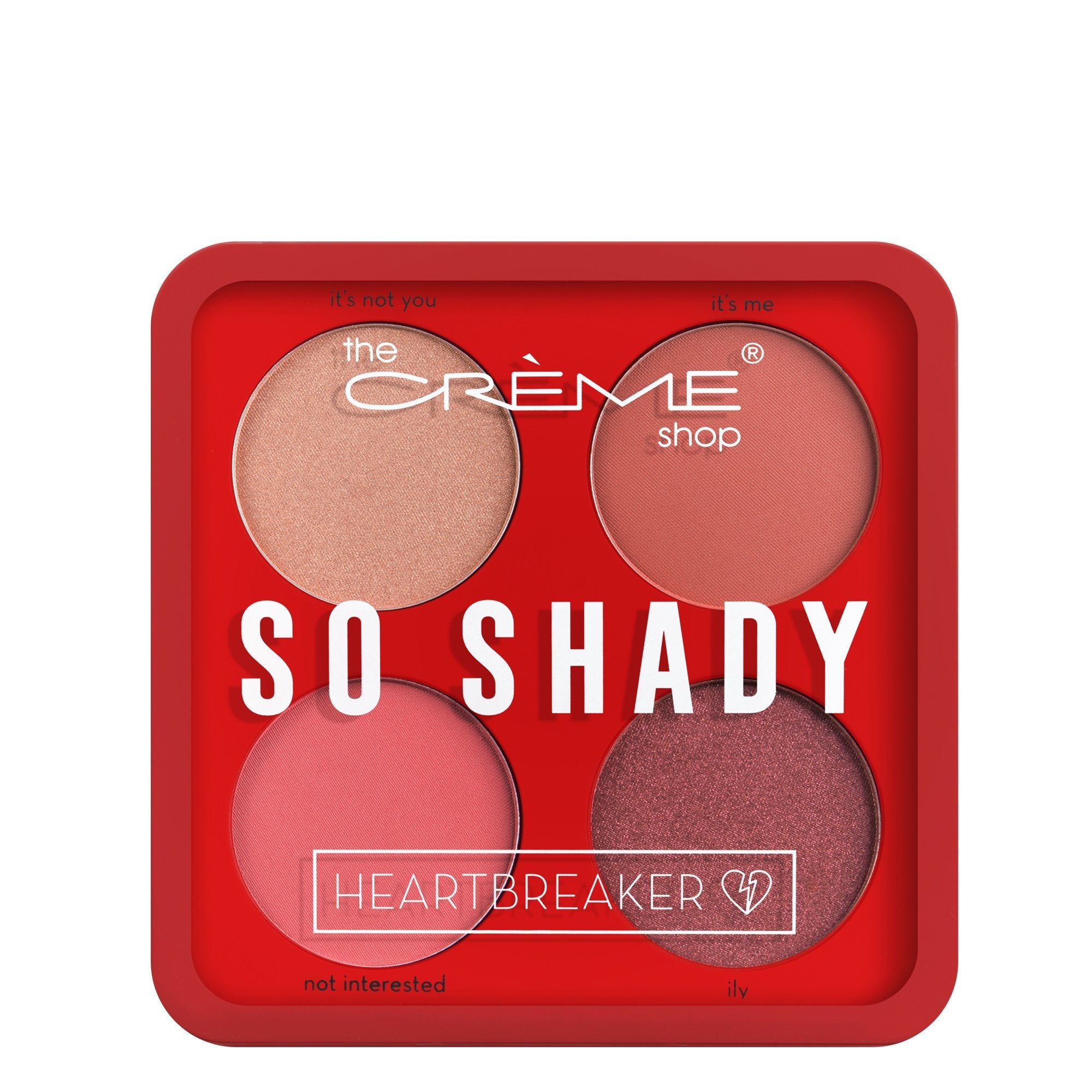 "So Shady" Eyeshadow Palette Heartbreaker - The Crème Shop
